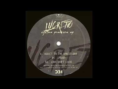 Lucretio - Addict To The Dancefloor