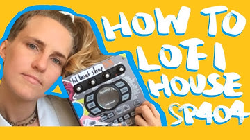 making LOFI HOUSE with the PATTERN SEQUENCER on SP404sx