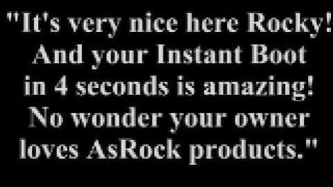 AsRock Instant Boot: The Adventures of Rocky