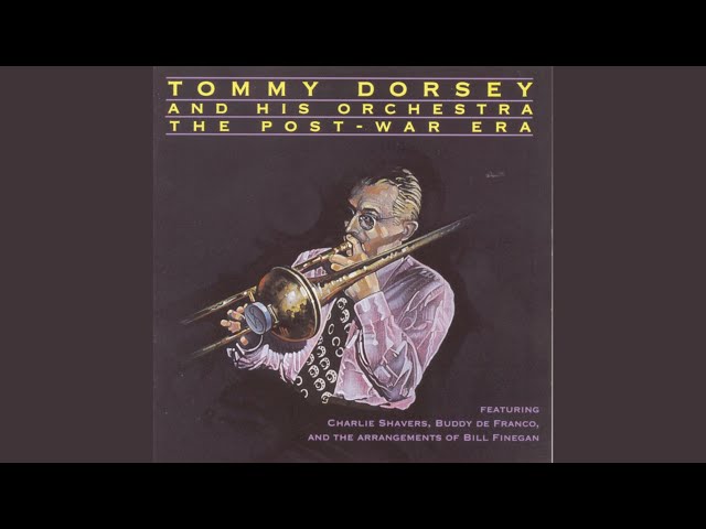 Tommy Dorsey - Then I'll Be Happy