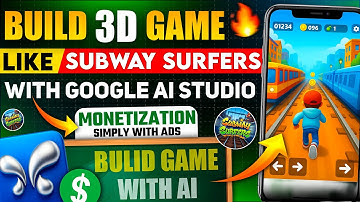 Create a 3D Game Like Subway Surfers on Mobile Using Google Ai Studio | Monetize with Ads