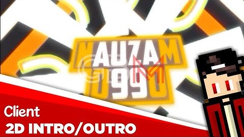 NAUZAM0990||2D INTRO[PAID]||MADE ON ANDROID 100%||NEW ALPHA!