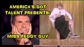 America's Got Talent Presents: Miss Peggy Guy