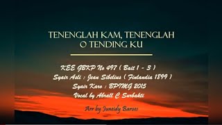 KEE GBKP 497 TENENGLAH KAM TENENG O TENDINGKU (3 Bait vocal & Instrumental ) Voc by Abrall Surbakti