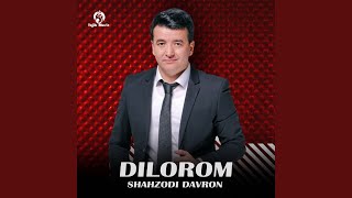 Dilorom - Shahzodi Davron