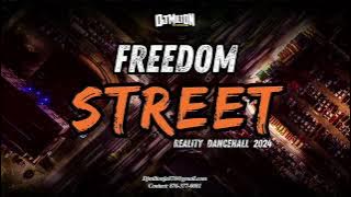 Freedom Street 2024 Dancehall Mix - DJ MILTON - Vybz Kartel, Chronic Law,   Popcaan, Mavado & More