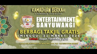 LIVE ENTERTAINMENT BANYUWANGI BERBAGI TAKJIL GRATIS