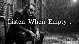 Listen When Empty