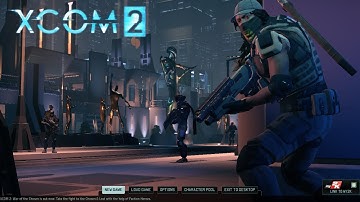 XCOM 2 - Legend Difficulty Part 1