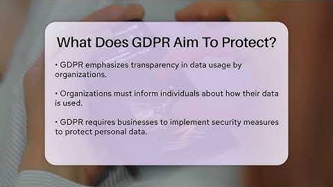 What Does GDPR Aim To Protect? - Talking Tech Trends