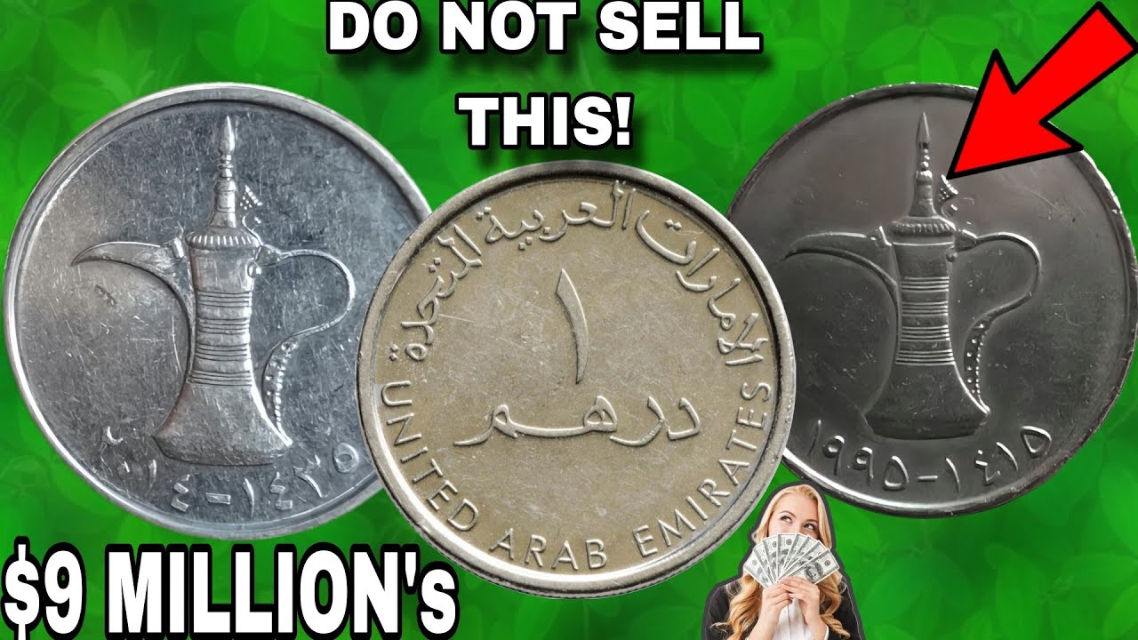 top-3-most-valuable-coin-uae-1-dirham-united-arab-emirat-valuable-coins