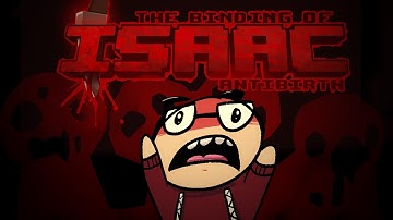 The Binding of Isaac: Antibirth - Northernlion Plays - Episode 1 [Bethany]