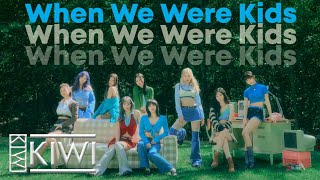 TWICE "When We Were Kids" (Speed Up)