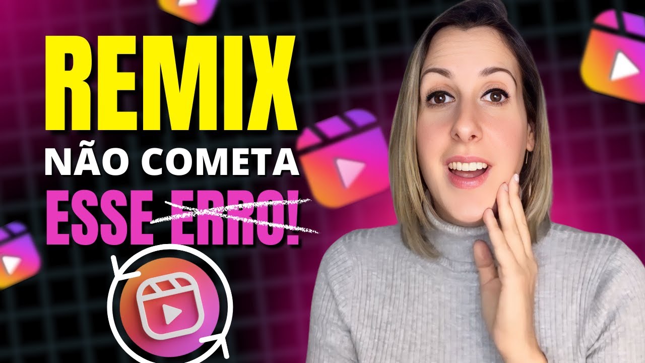 ✅ COMO FAZER REMIX NO INSTAGRAM do JEITO CERTO para VENDER MAIS! NÃO FAÇA REMIX Antes de Ver Isso!