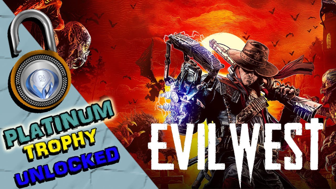 Evil West: Full Achievement and Trophy List - Gameranx