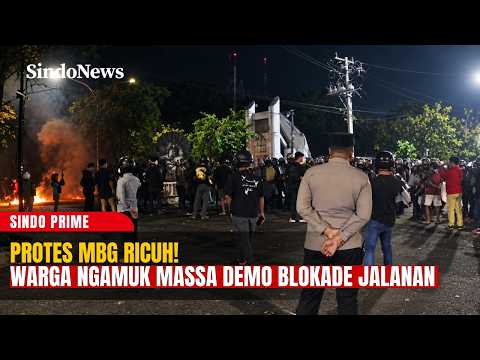 Demo Program MBG Memanas Berujung Ricuh, Warga Murka Jalanan Diblokade | Sindo Prime | 05/09