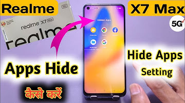 How To Hide & Unhide Apps in Realme X7 Max, Realme X7 Max Hide Apps, Realme X7 Max