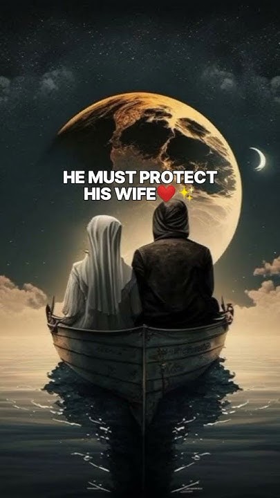 duties-of-a-husband-in-islam-islam-viral-youtubeshorts-duties