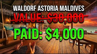 Waldorf Astoria Maldives: The $30,000 Vacation I Got for $4,000