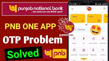 pnb one app otp problem | pnb one app otp nhi aa rha hai | how to fix otp problem in pnb app 2023