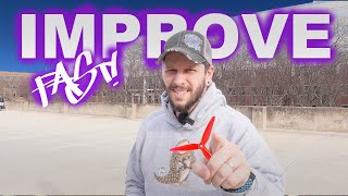 How to Improve QUICKLY in FPV! FPV freestyle
