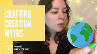 Famous Worldbuilding: Writing Creation Myths | Spare Room Profile