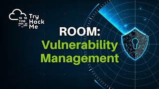 TryHackMe | Vulnerability Management Net Worth