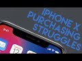 iPhone X Purchasing Struggles