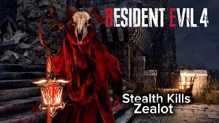 Zealot Stealth Kills - Aggressive Gameplay - Resident Evil 4