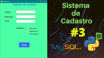 Sistema de cadastro de produtos com Python e MySQL #3 - Criando a segunda tela.