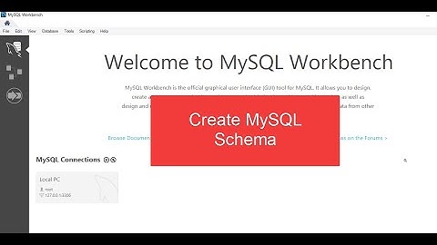 How to create a Schema in MySQL Workbench