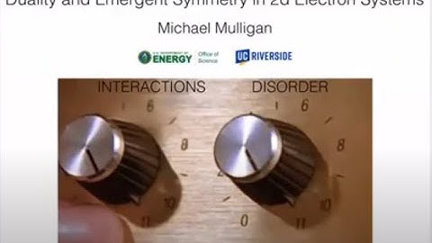 Duality and Emergent Symmetry in 2d Electron Systems Dr. Michael Mulligan