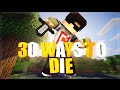 ÖLMENİN 30 YOLU - Minecraft: 30 Ways to Die