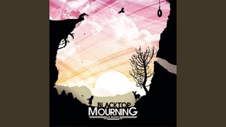 Watch Blacktop Mourning Hardly Recognize video