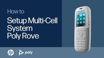 Poly Rove - How to Setup Multi-Cell System | HP Support
