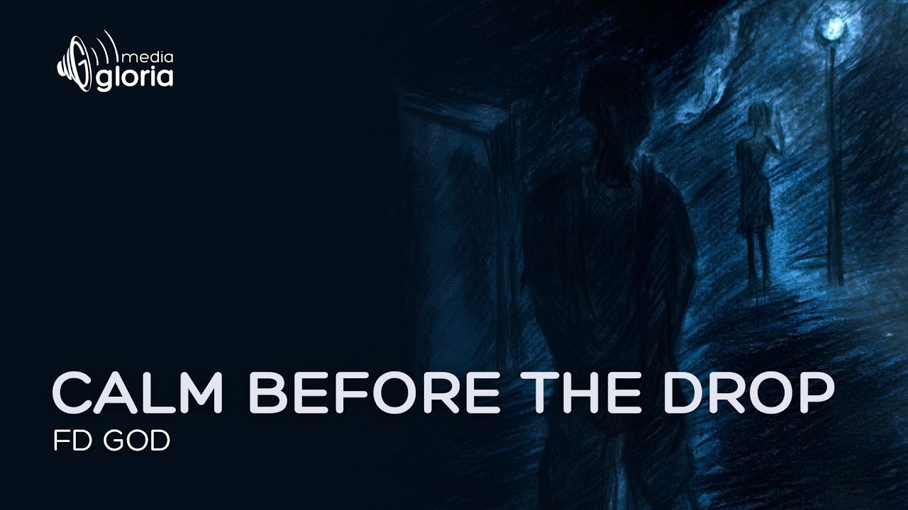 FD GOD - Calm Before the Drop | Official Audio