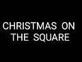 Dolly Parton Christmas On The Square Lyrics mp3