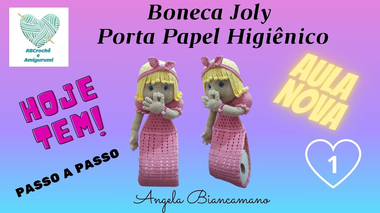 ✅🧻👱‍♀️Boneca Joly Porta Papel Higiênico parte 1🧻👱‍♀️
