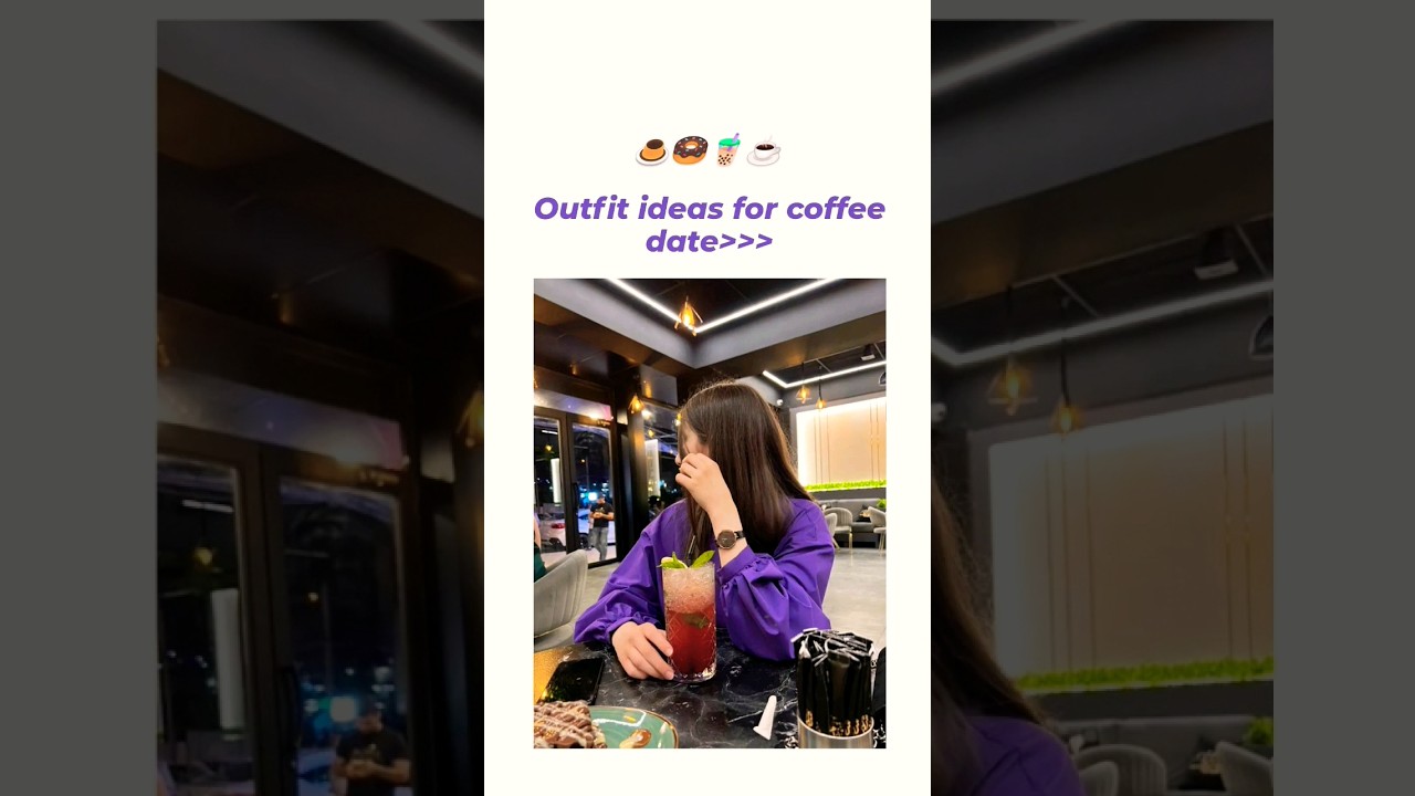 coffee date outfit ideas 