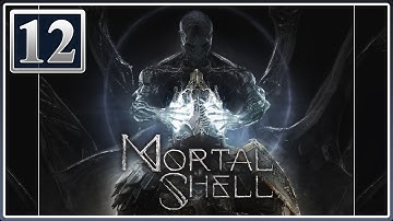 Exploring The Dim Gate | Mortal Shell (Blind Playthrough) | Part 12