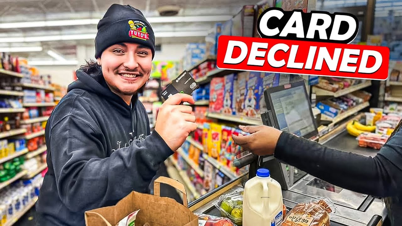 Paying For People’s Groceries, But Then My Card Declines