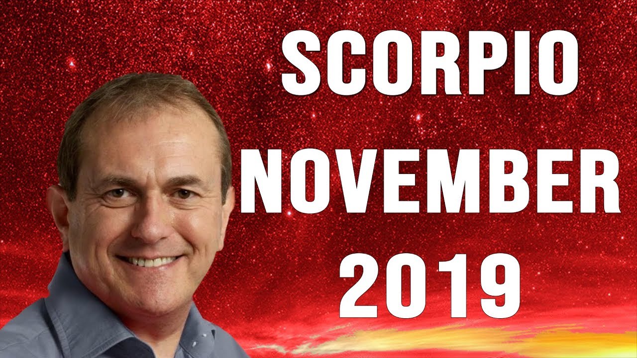 Scorpio November Horoscope 2019 - Good financial news beckons...