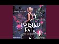Kapitel 157 Twisted Fate Wenn Liebe Zerstört Band 2 Ungekürzt 