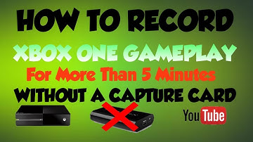 How to record longer than 5 minutes on the Xbox One