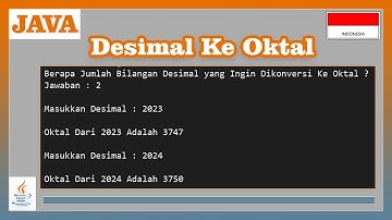 Program Java Konversi Bilangan Desimal Ke Oktal