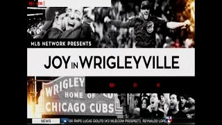 MLB Network Presents  Joy In Wrigleyville  Thursday, December 8, 2016