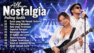 Full Album Nostalgia Viral Terbaru || Cover Paling Menyentuh Hati
