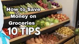 Expert Advice: 10 Simple Tips To Saving Money on Groceries🍎🛒💰