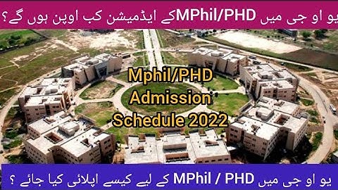 MPhil and PHD Admissions 2022 at UOG | Admission procedure and Schedule 2022 of MPhil/PHD at UOG |