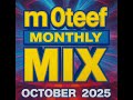 Moteef Monthly Mix October 2025